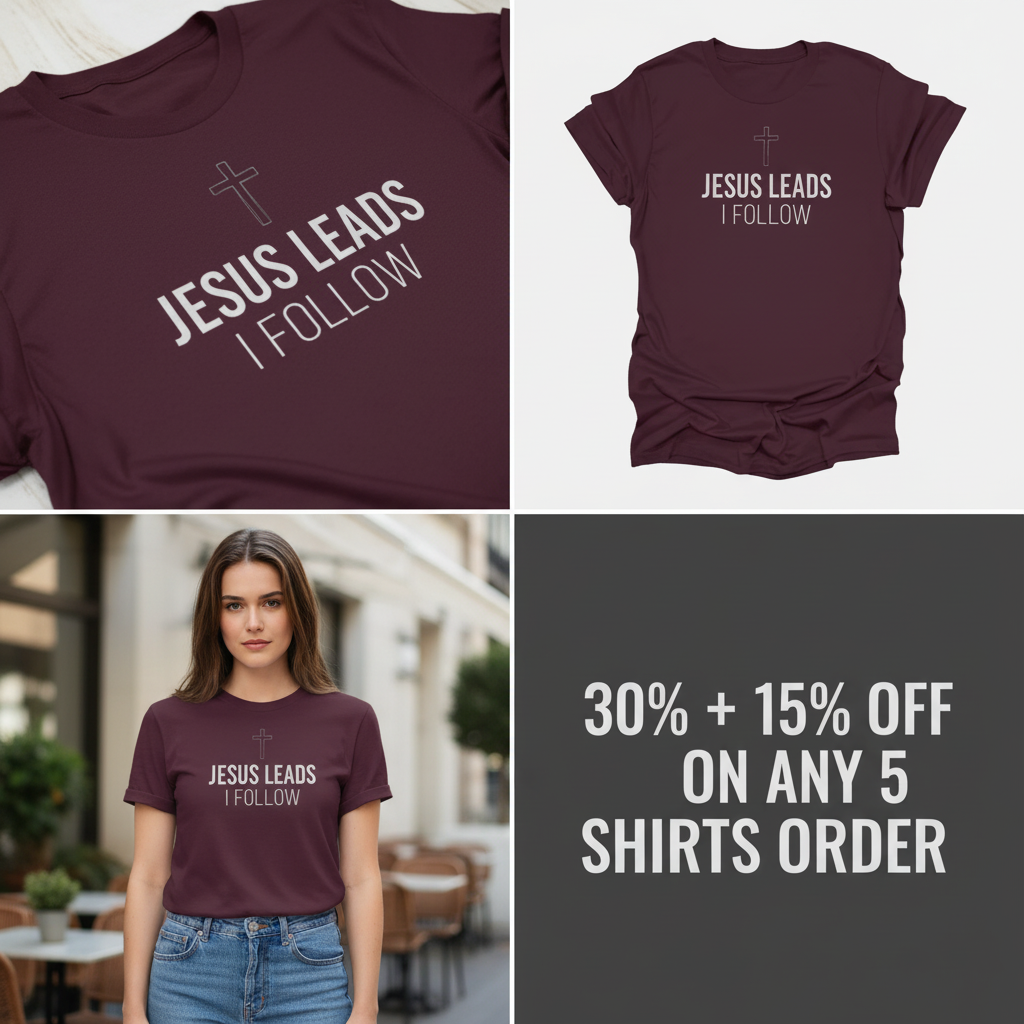 Jesus Leads I Follow T-Shirt_4_panel
