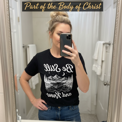 Be Still and Know T-Shirt_mirror_selfie