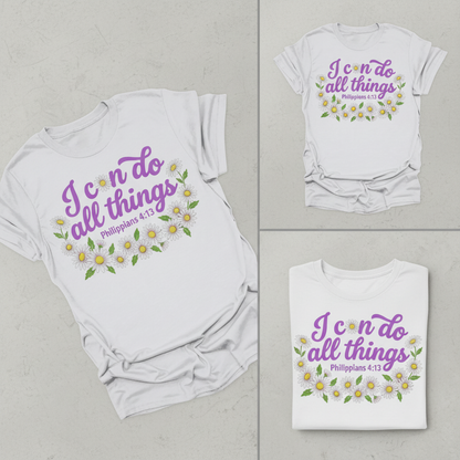 I Can Do All Things Daisy T-Shirt_triple_showcase