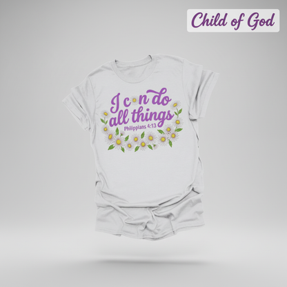 I Can Do All Things Daisy T-Shirt_3d_float