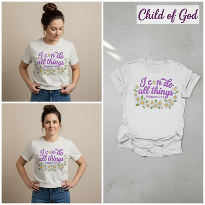 I Can Do All Things Daisy T-Shirt_3_panel