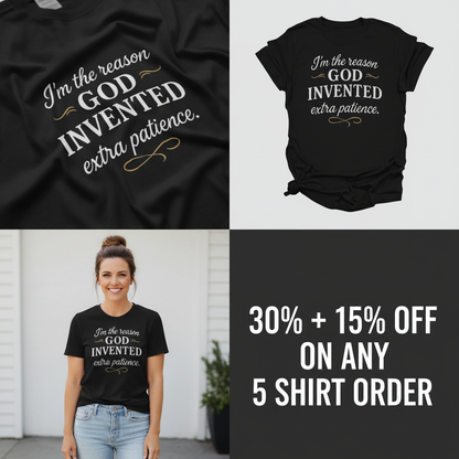 Extra Patience T-Shirt_4_panel