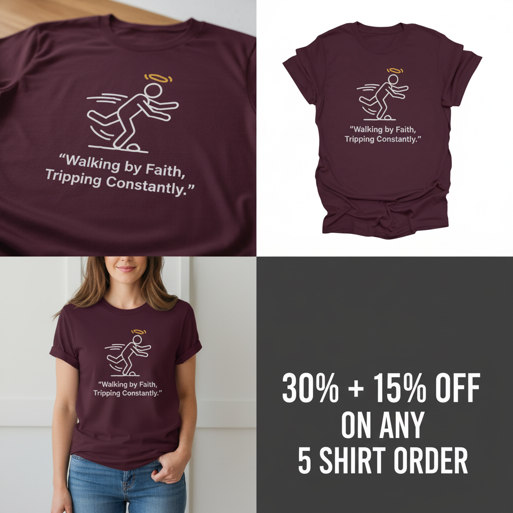 Walking by Faith T-Shirt_4_panel