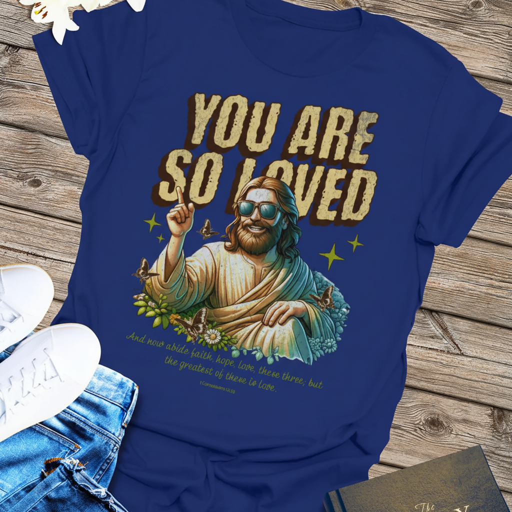 You Are So Loved T-Shirt_extreme_za