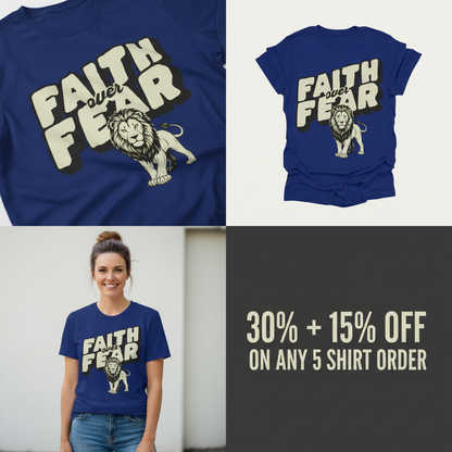 Faith Over Fear Lion T-Shirt_4_panel