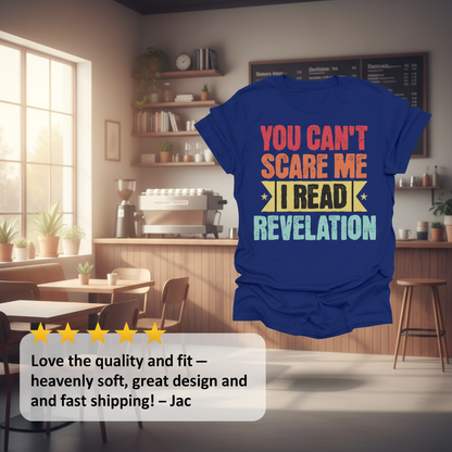 You Can't Scare Me Revelation T-Shirt_review