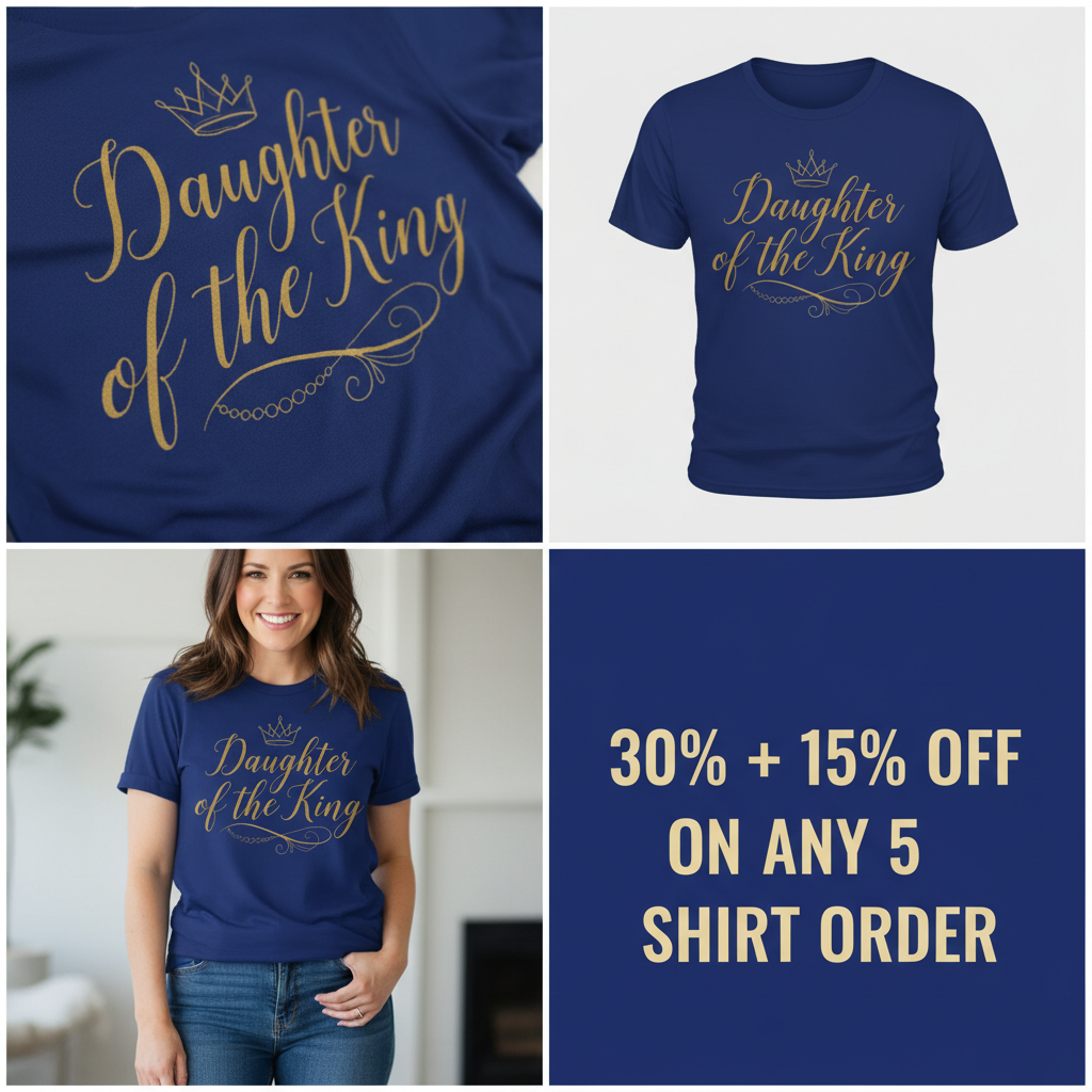 Daughter of the King T-Shirt_4_panel