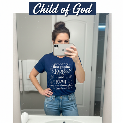 Jingle and Pray T-Shirt_mirror_selfie