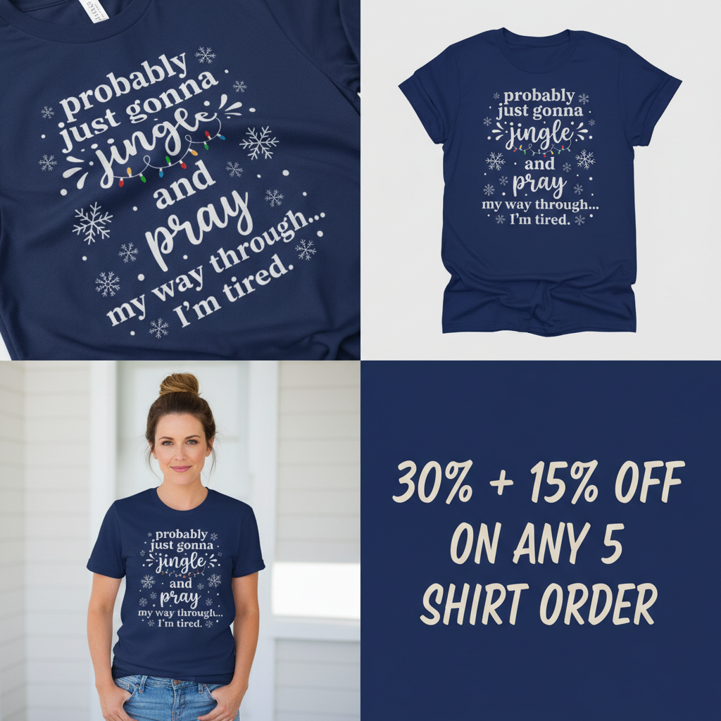Jingle and Pray T-Shirt_4_panel