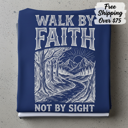 Walk by Faith T-Shirt_stacked_flatlay