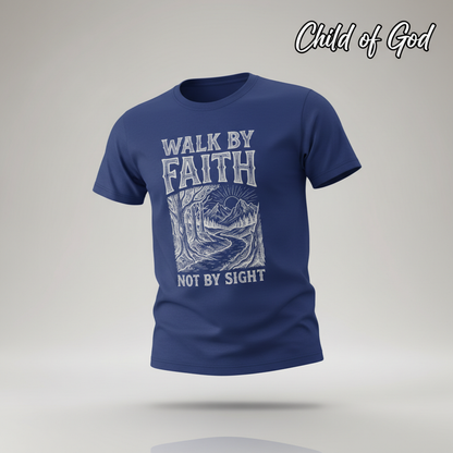 Walk by Faith T-Shirt_3d_float