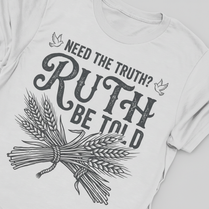 Ruth Be Told T-Shirt__detail