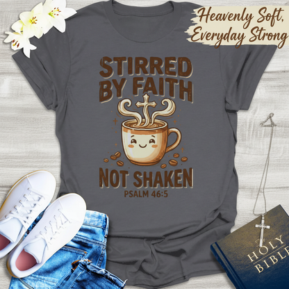 Stirred by Faith Not Shaken T-Shirt__pair