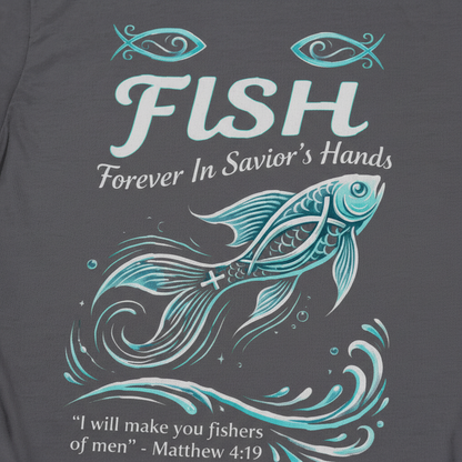 FISH - Forever in Savior’s Hands T-Shirt__detail
