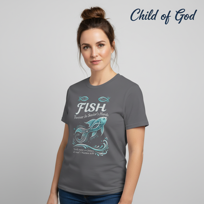 FISH - Forever in Savior’s Hands T-Shirt__hero