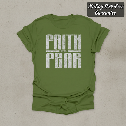 Faith over Fear T-Shirt_clean