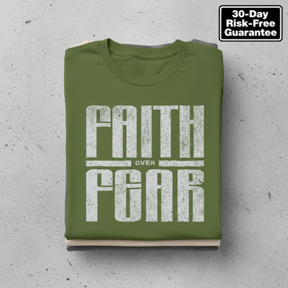 Faith over Fear T-Shirt_stacked_flatlay