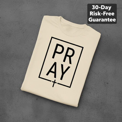 Bold PRAY Statement T-Shirt_fold_tilt