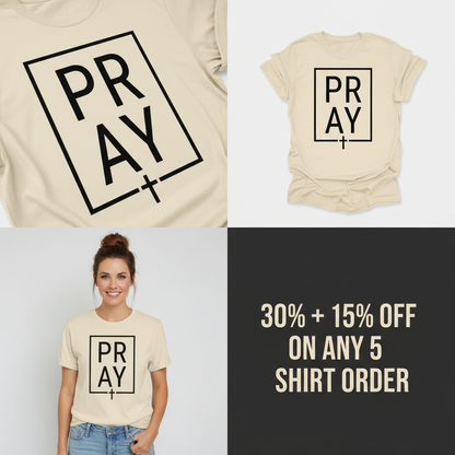 Bold PRAY Statement T-Shirt_4_panel