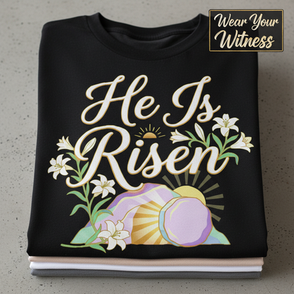 He Is Risen T-Shirt_stacked_flatlay