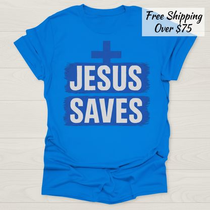 Bold Jesus Saves T-Shirt_clean