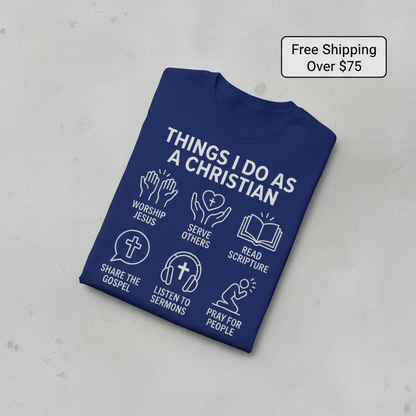 Things I Do As A Christian T-Shirt_fold_tilt