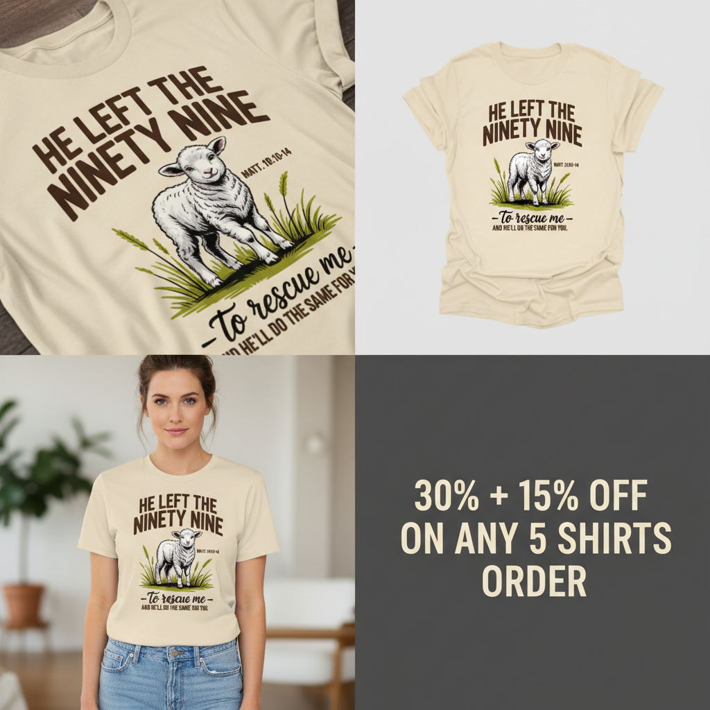 He Left the Ninety-Nine T-Shirt_4_panel