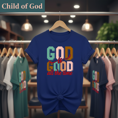 God Is Good All the Time T-Shirt_boutique_rack