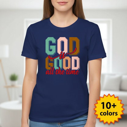 God Is Good All the Time T-Shirt_badge