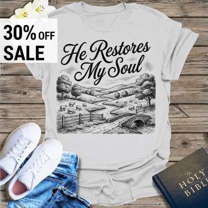 He Restores My Soul T-Shirt_triple_model