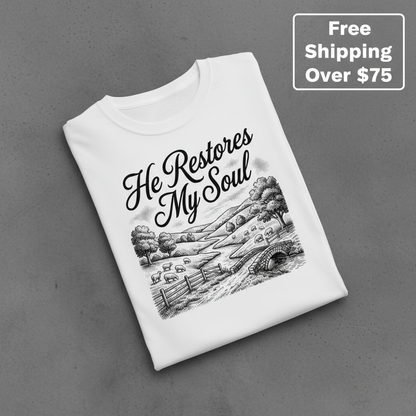 He Restores My Soul T-Shirt_fold_tilt