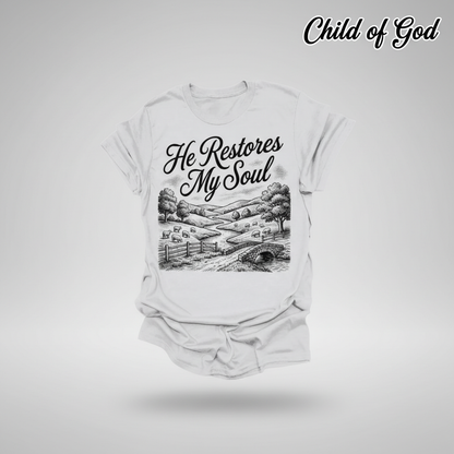 He Restores My Soul T-Shirt_3d_float