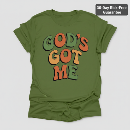 God's Got Me T-Shirt_clean