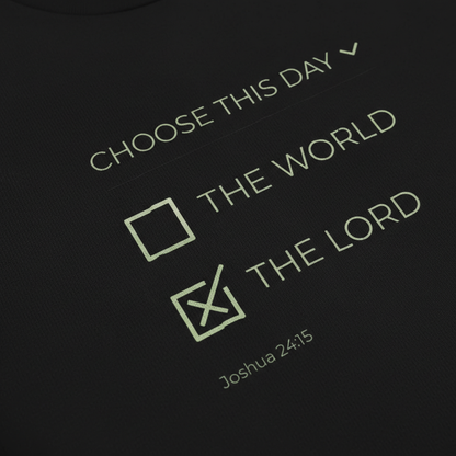 Choose The Lord T-Shirt__detail