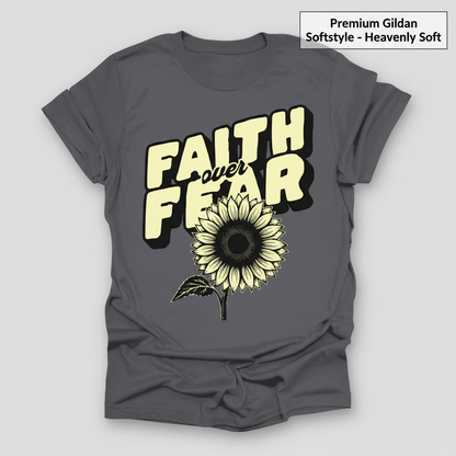 Faith Over Fear Sunflower T-Shirt_clean