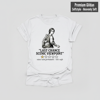 Last Chance Scenic Viewpoint T-Shirt_clean