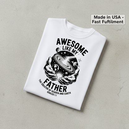 Awesome Like My Father T-Shirt_fold_tilt