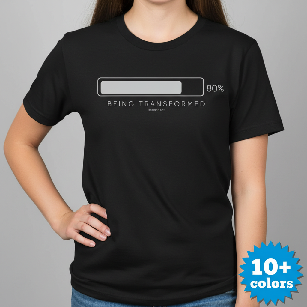 Being Transformed Progress T-Shirt_badge