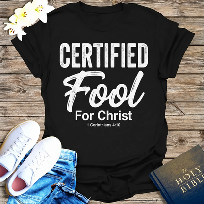 Certified Fool for Christ T-Shirt_triple_model