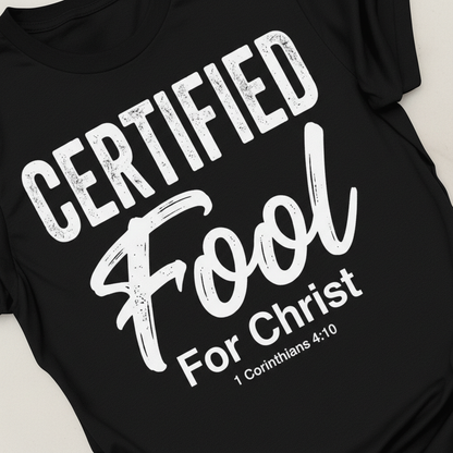 Certified Fool for Christ T-Shirt_extreme_za