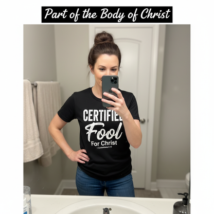 Certified Fool for Christ T-Shirt_mirror_selfie