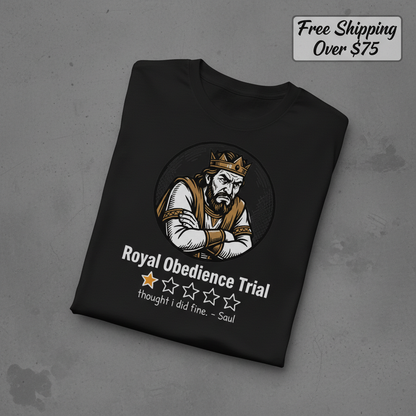 Royal Obedience Trial T-Shirt_fold_tilt