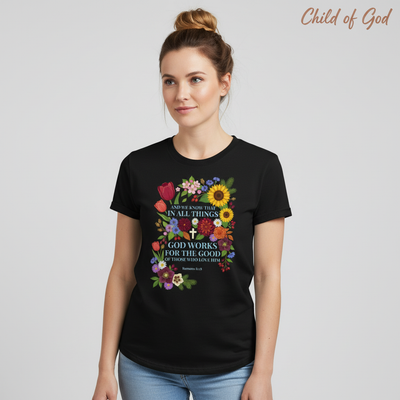 God Works for the Good T-Shirt__hero