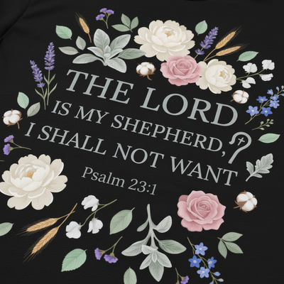 The Lord Is My Shepherd T-Shirt__detail