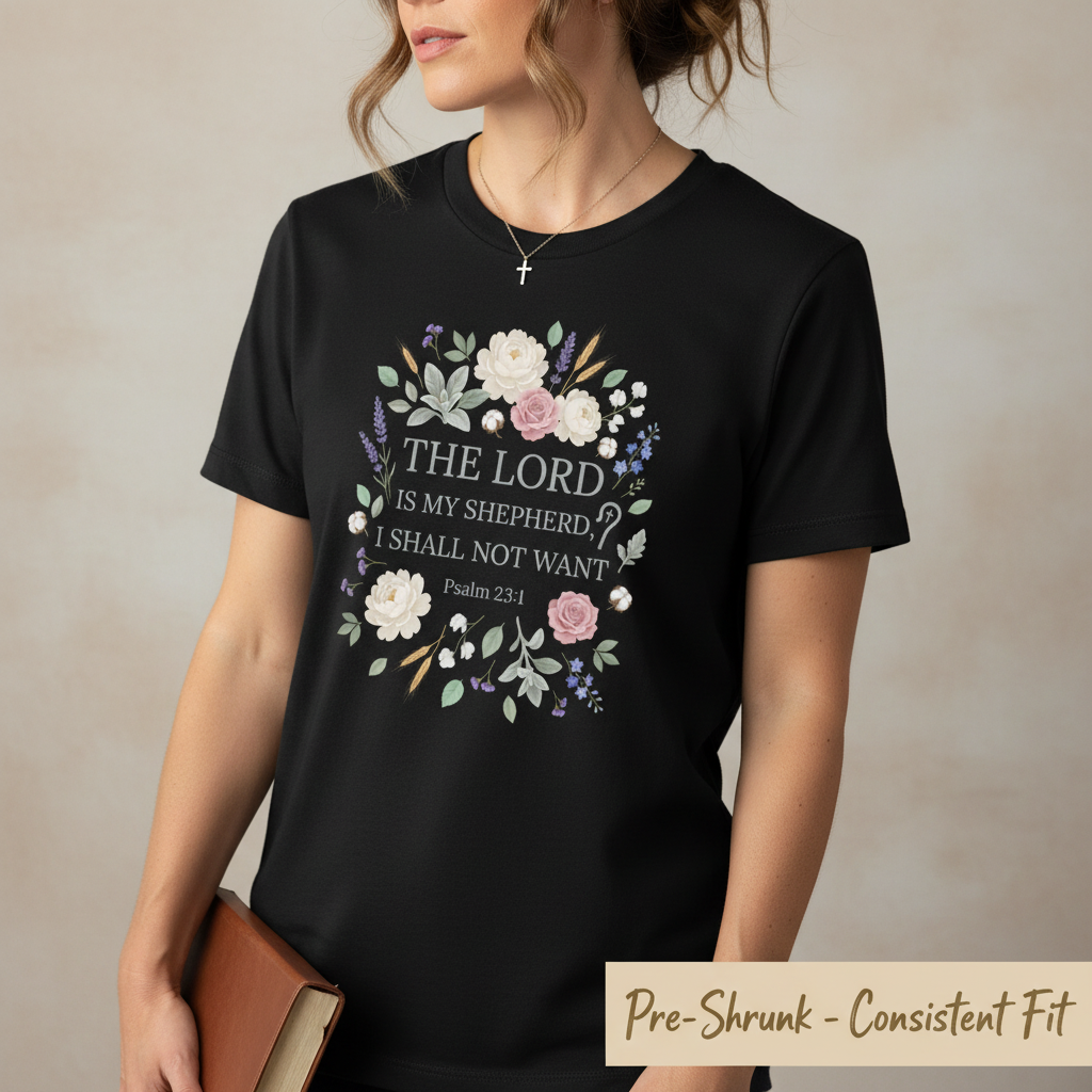 The Lord Is My Shepherd T-Shirt__space