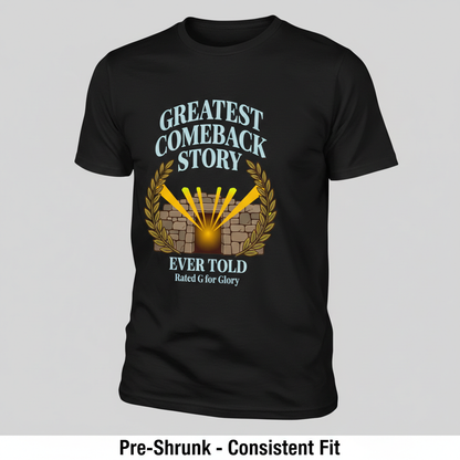 Greatest Comeback Story T-Shirt__space