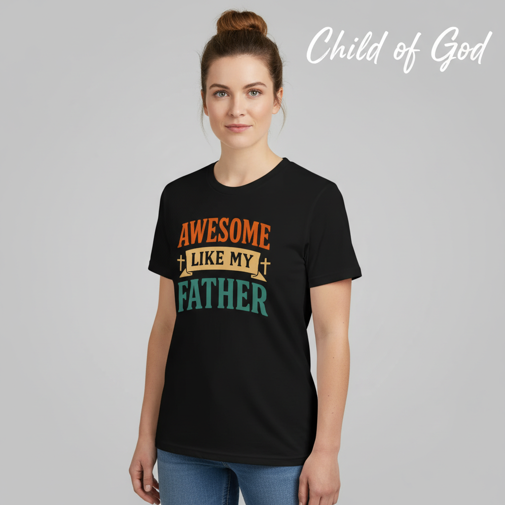 Awesome Like My Father T-Shirt__hero