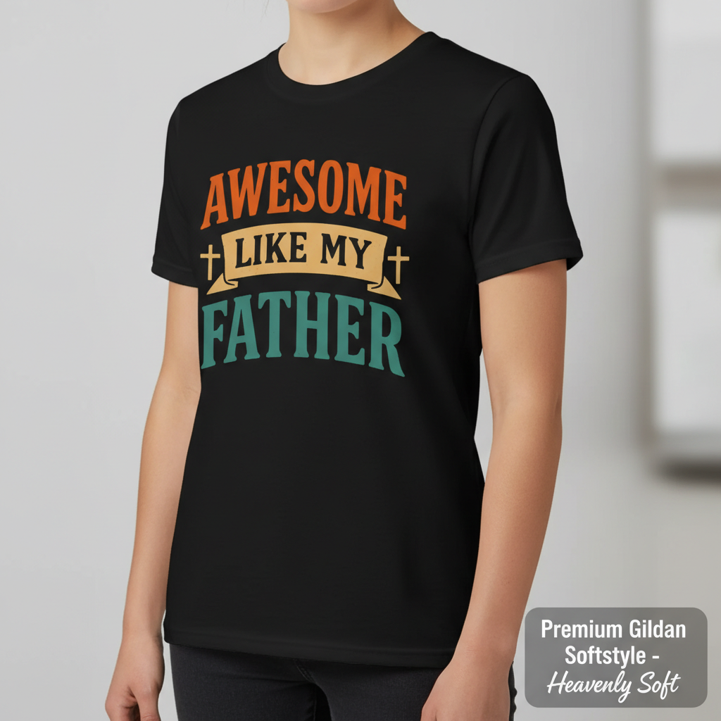 Awesome Like My Father T-Shirt__space