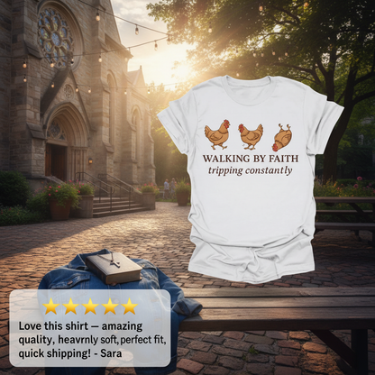Walking By Faith Chicken T-Shirt_review