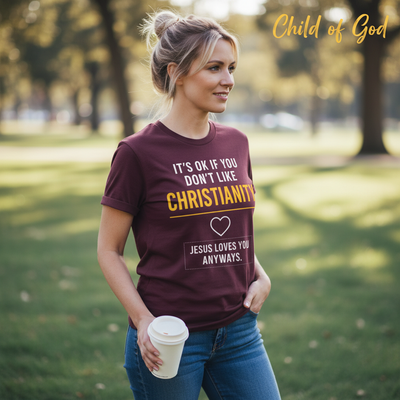 Jesus Loves You Anyway T-Shirt__lifestyle